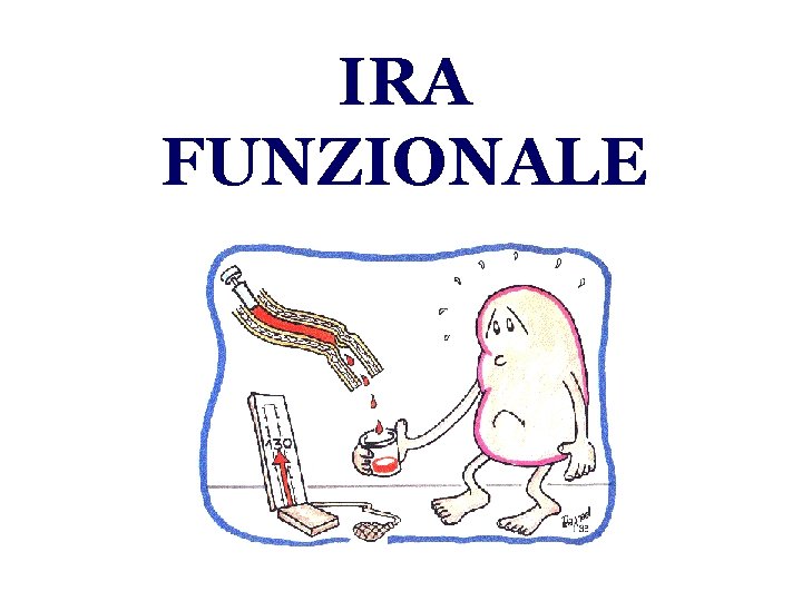 IRA FUNZIONALE 