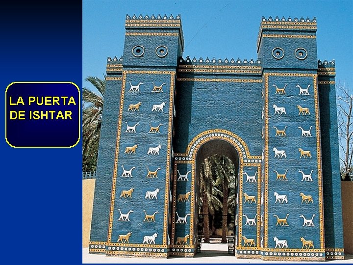 LA PUERTA DE ISHTAR 