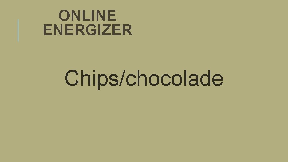 ONLINE ENERGIZER Chips/chocolade 