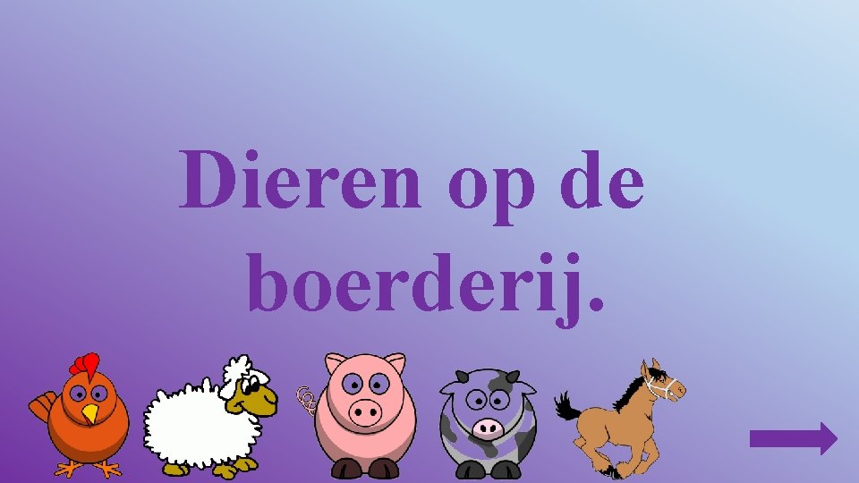 Dieren op de boerderij. 