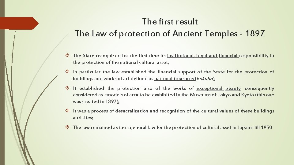 The first result The Law of protection of Ancient Temples - 1897 The State