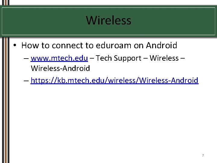 Wireless • How to connect to eduroam on Android – www. mtech. edu –