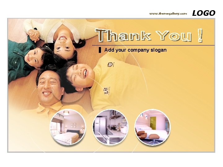 www. themegallery. com Add your company slogan LOGO www. themegallery. com Add your company slogan LOGO