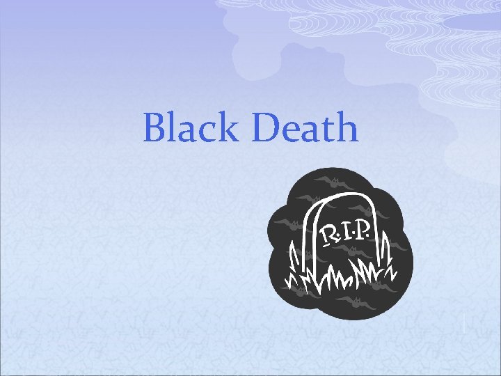 Black Death 