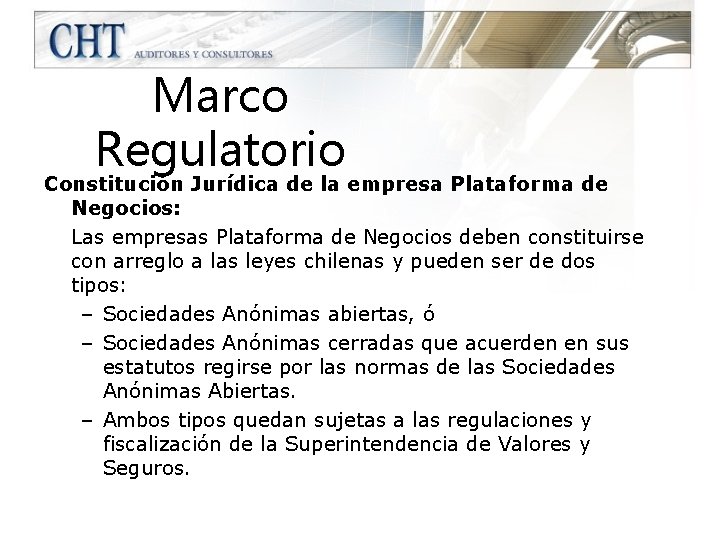 Marco Regulatorio Constitución Jurídica de la empresa Plataforma de Negocios: Las empresas Plataforma de