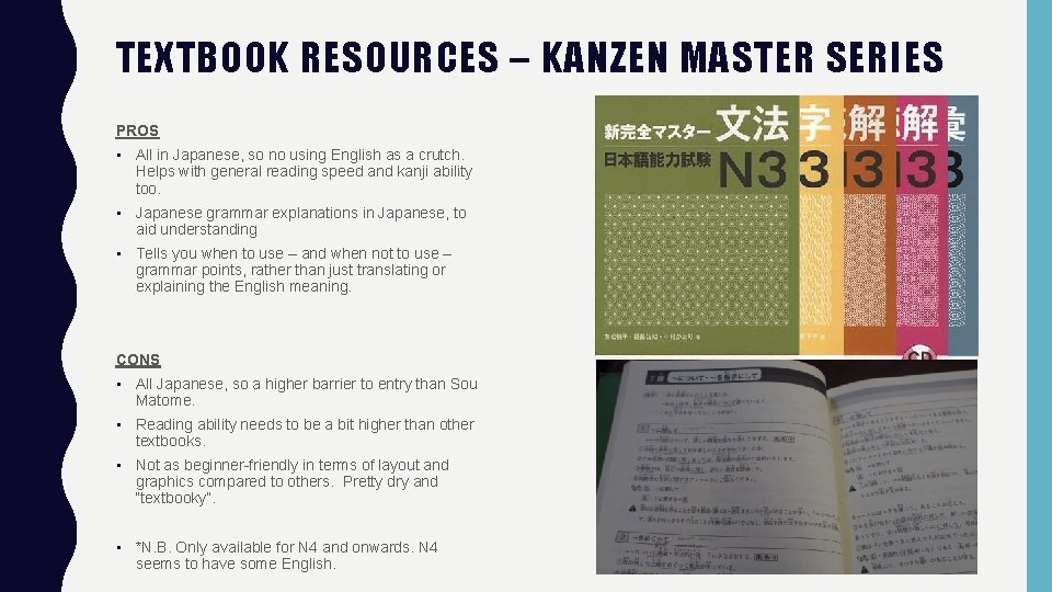 TEXTBOOK RESOURCES – KANZEN MASTER SERIES PROS • All in Japanese, so no using