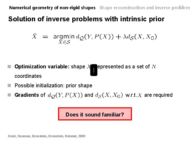 13 Numerical geometry of non-rigid shapes Shape reconstruction and inverse problems Solution of inverse