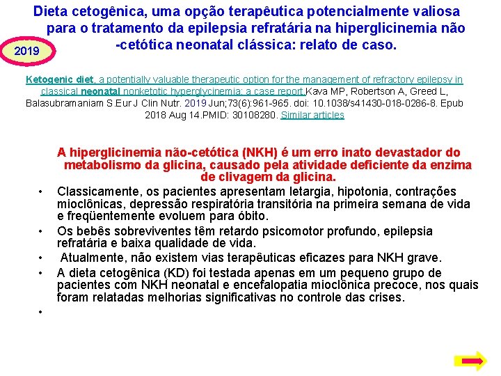 Dieta cetogênica, uma opção terapêutica potencialmente valiosa para o tratamento da epilepsia refratária na