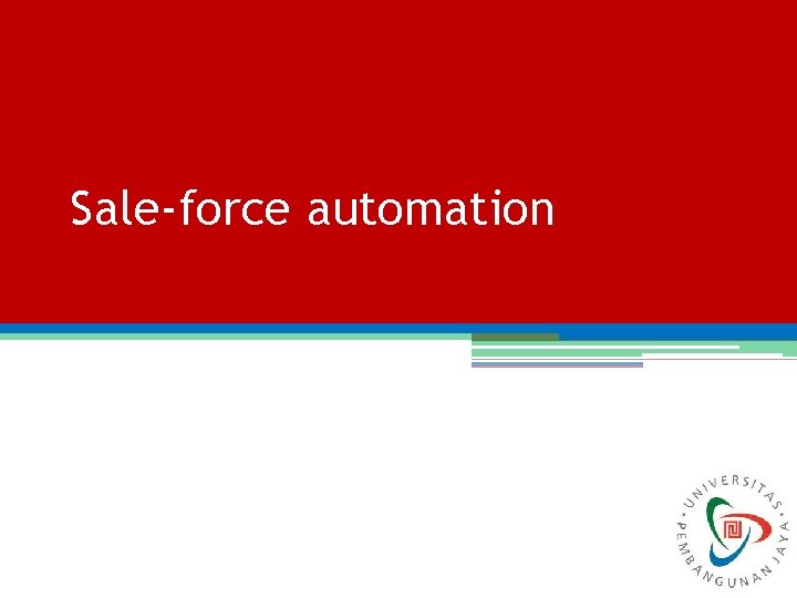 Sale-force automation 