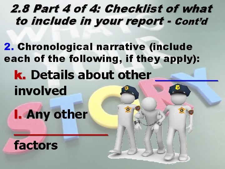 2. 8 Part 4 of 4: Checklist of what to include in your report