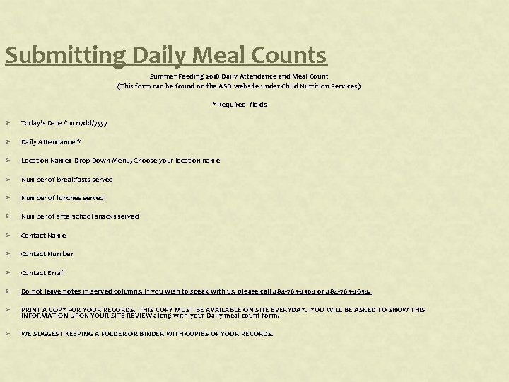 Submitting Daily Meal Counts Summer Feeding 2018 Daily Attendance and Meal Count (This form Submitting Daily Meal Counts Summer Feeding 2018 Daily Attendance and Meal Count (This form