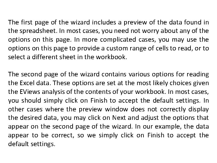 The first page of the wizard includes a preview of the data found in