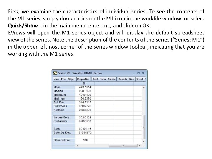 First, we examine the characteristics of individual series. To see the contents of the