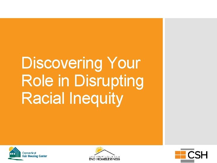 Discovering Your Role in Disrupting Racial Inequity 