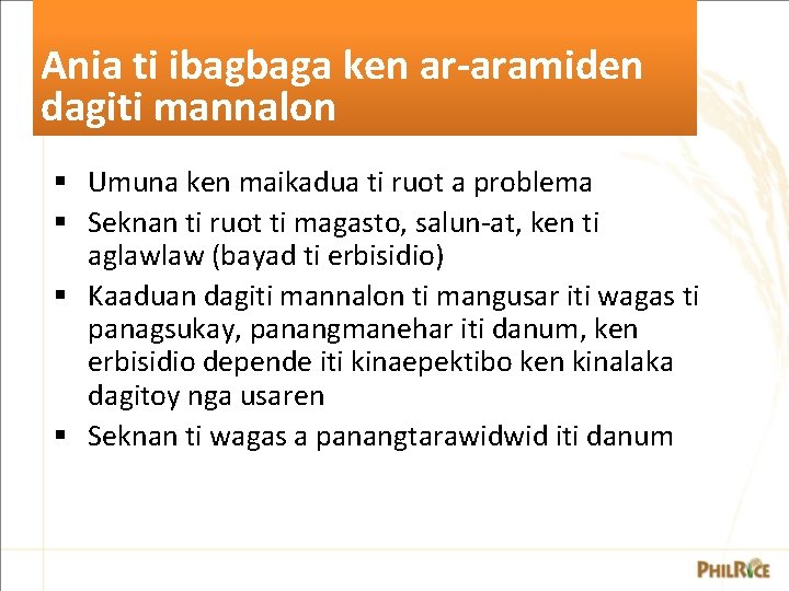 Ania ti ibagbaga ken ar-aramiden dagiti mannalon § Umuna ken maikadua ti ruot a Ania ti ibagbaga ken ar-aramiden dagiti mannalon § Umuna ken maikadua ti ruot a