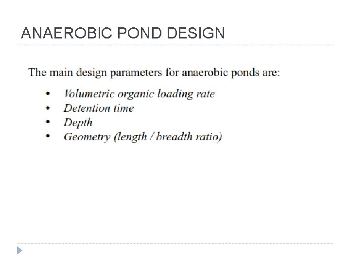 ANAEROBIC POND DESIGN 