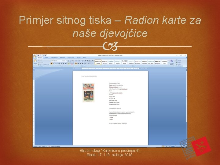 Primjer sitnog tiska – Radion karte za naše djevojčice Stručni skup "Knjižnice u procjepu