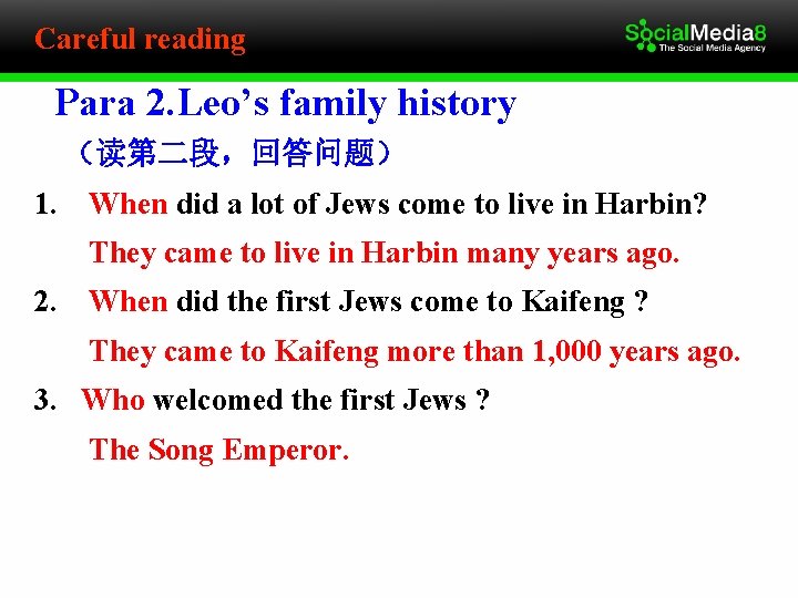 Careful reading Para 2. Leo’s family history （读第二段，回答问题） 1. When did a lot of