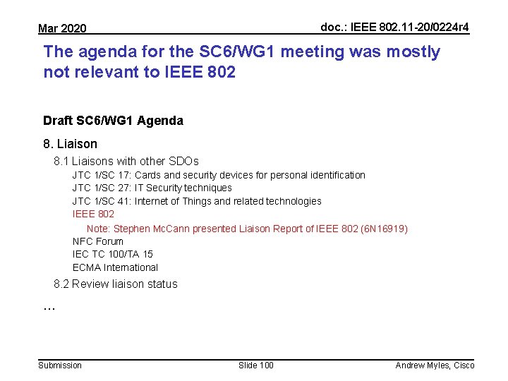 doc. : IEEE 802. 11 -20/0224 r 4 Mar 2020 The agenda for the
