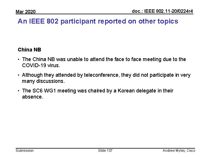 doc. : IEEE 802. 11 -20/0224 r 4 Mar 2020 An IEEE 802 participant