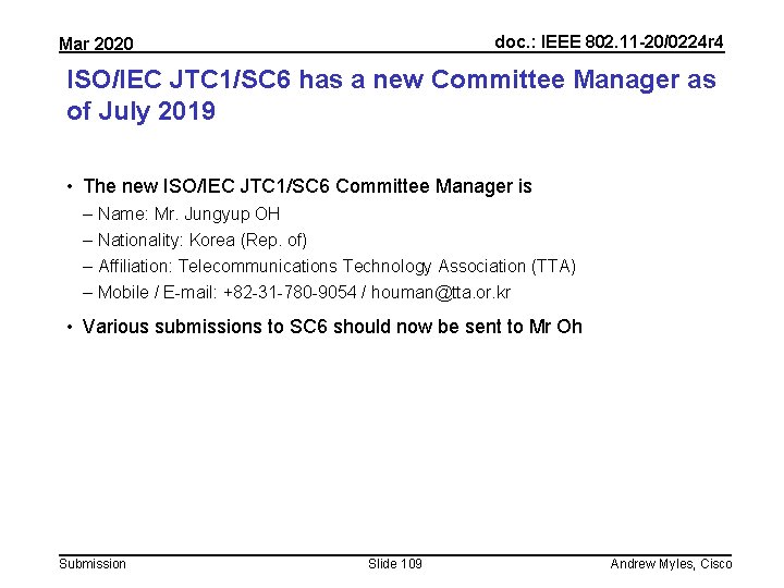 doc. : IEEE 802. 11 -20/0224 r 4 Mar 2020 ISO/IEC JTC 1/SC 6