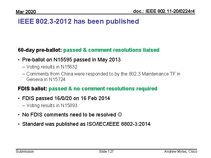 doc. : IEEE 802. 11 -20/0224 r 4 Mar 2020 IEEE 802. 3 -2012