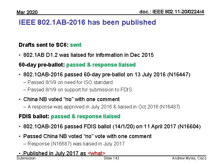 doc. : IEEE 802. 11 -20/0224 r 4 Mar 2020 IEEE 802. 1 AB-2016