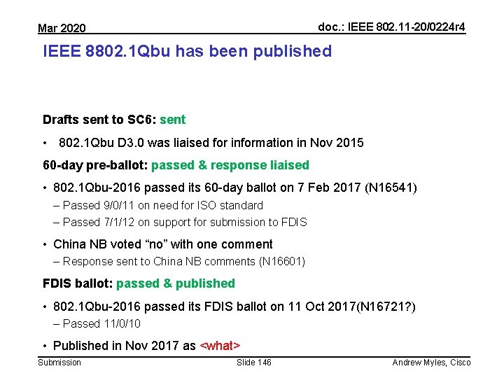 doc. : IEEE 802. 11 -20/0224 r 4 Mar 2020 IEEE 8802. 1 Qbu