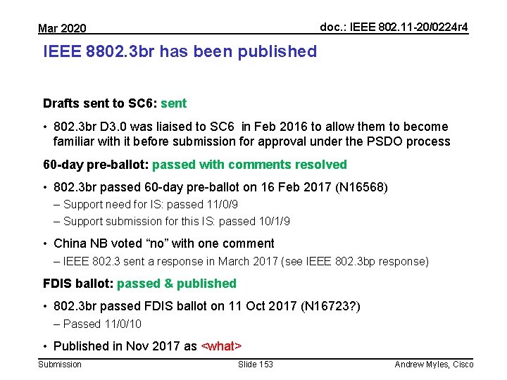 doc. : IEEE 802. 11 -20/0224 r 4 Mar 2020 IEEE 8802. 3 br