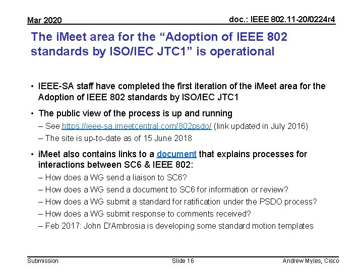 doc. : IEEE 802. 11 -20/0224 r 4 Mar 2020 The i. Meet area