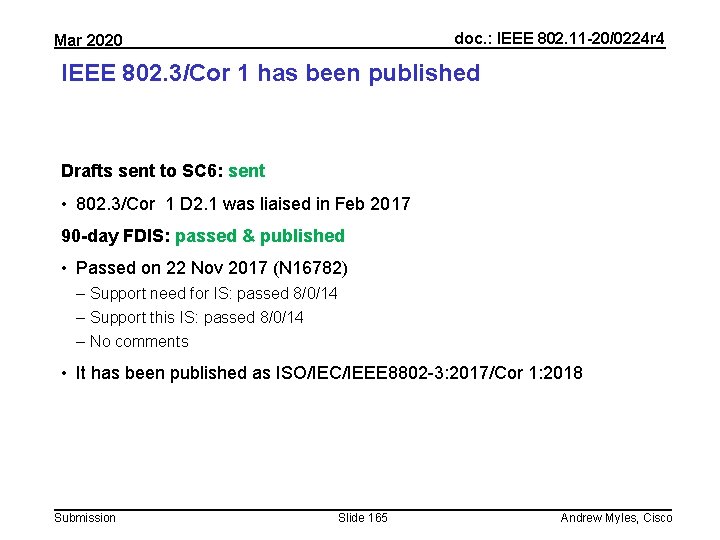 doc. : IEEE 802. 11 -20/0224 r 4 Mar 2020 IEEE 802. 3/Cor 1