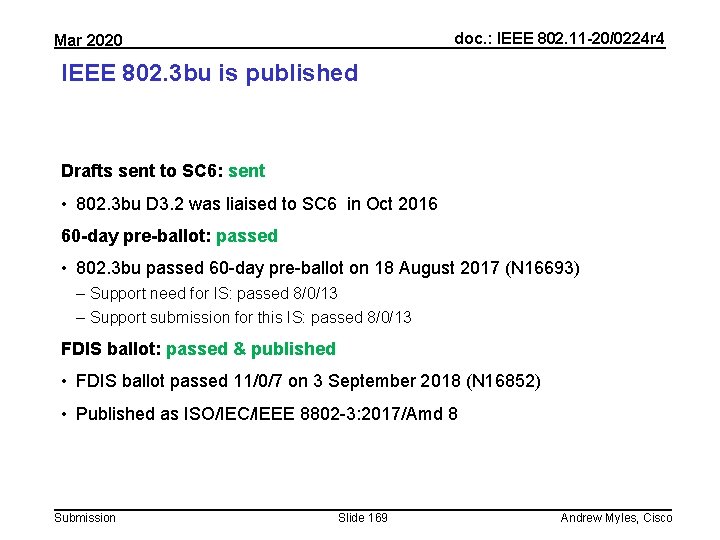 doc. : IEEE 802. 11 -20/0224 r 4 Mar 2020 IEEE 802. 3 bu