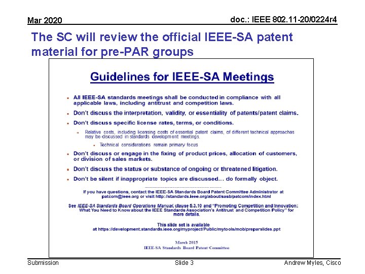 doc. : IEEE 802. 11 -20/0224 r 4 Mar 2020 The SC will review