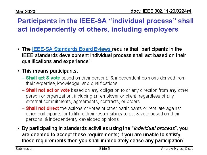 doc. : IEEE 802. 11 -20/0224 r 4 Mar 2020 Participants in the IEEE-SA