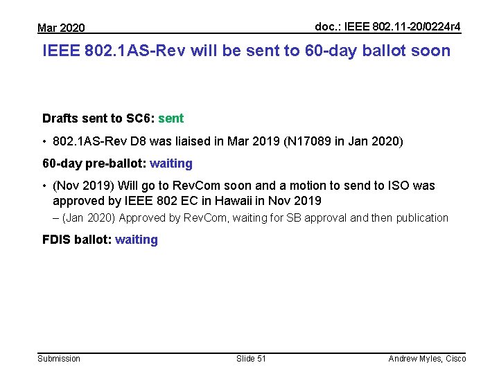 doc. : IEEE 802. 11 -20/0224 r 4 Mar 2020 IEEE 802. 1 AS-Rev