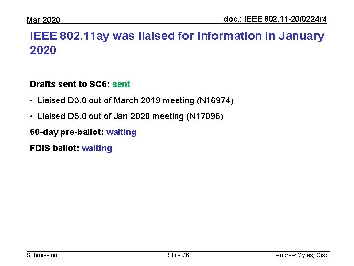 doc. : IEEE 802. 11 -20/0224 r 4 Mar 2020 IEEE 802. 11 ay