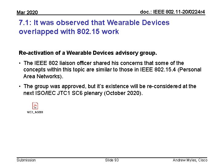 doc. : IEEE 802. 11 -20/0224 r 4 Mar 2020 7. 1: It was