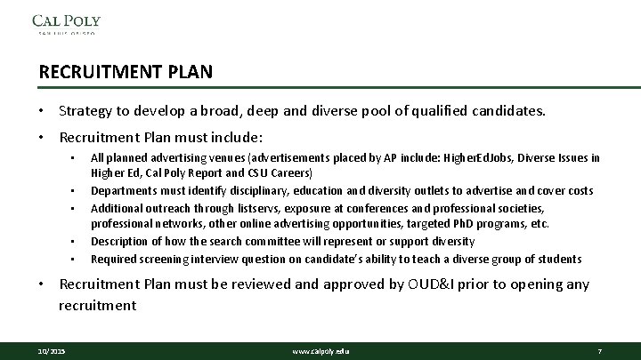 RECRUITMENT PLAN • Strategy to develop a broad, deep and diverse pool of qualified RECRUITMENT PLAN • Strategy to develop a broad, deep and diverse pool of qualified