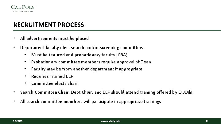 RECRUITMENT PROCESS • All advertisements must be placed • Department faculty elect search and/or RECRUITMENT PROCESS • All advertisements must be placed • Department faculty elect search and/or