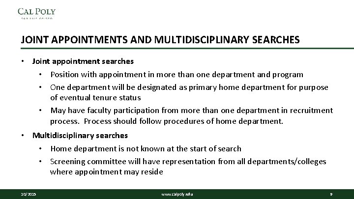 JOINT APPOINTMENTS AND MULTIDISCIPLINARY SEARCHES • Joint appointment searches • Position with appointment in JOINT APPOINTMENTS AND MULTIDISCIPLINARY SEARCHES • Joint appointment searches • Position with appointment in