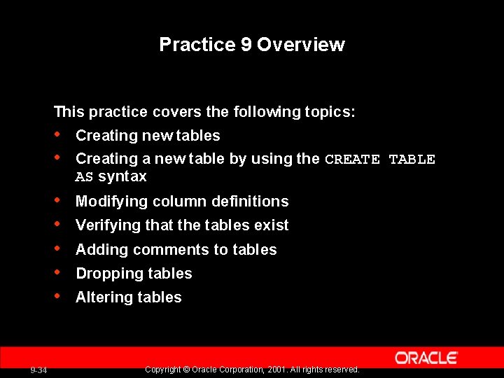 9 Creating And Managing Tables Copyright Oracle Corporation