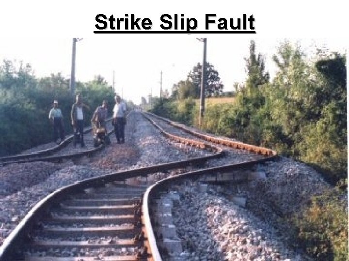 Strike Slip Fault 