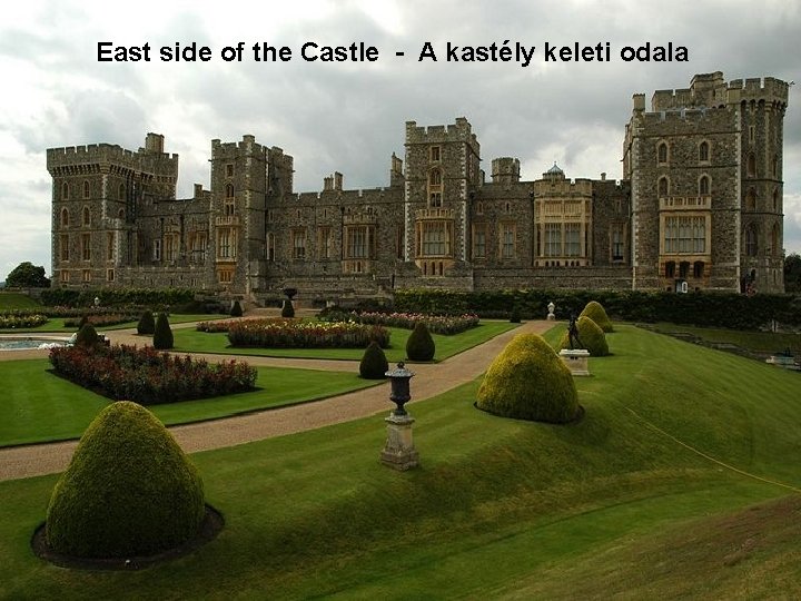 East side of the Castle - A kastély keleti odala 