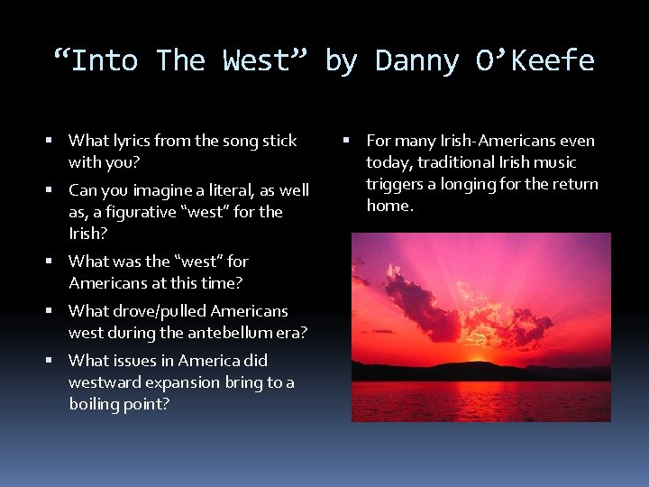 “Into The West” by Danny O’Keefe What lyrics from the song stick with you?