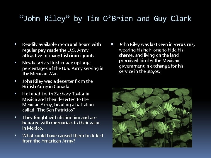 “John Riley” by Tim O’Brien and Guy Clark Readily available room and board with