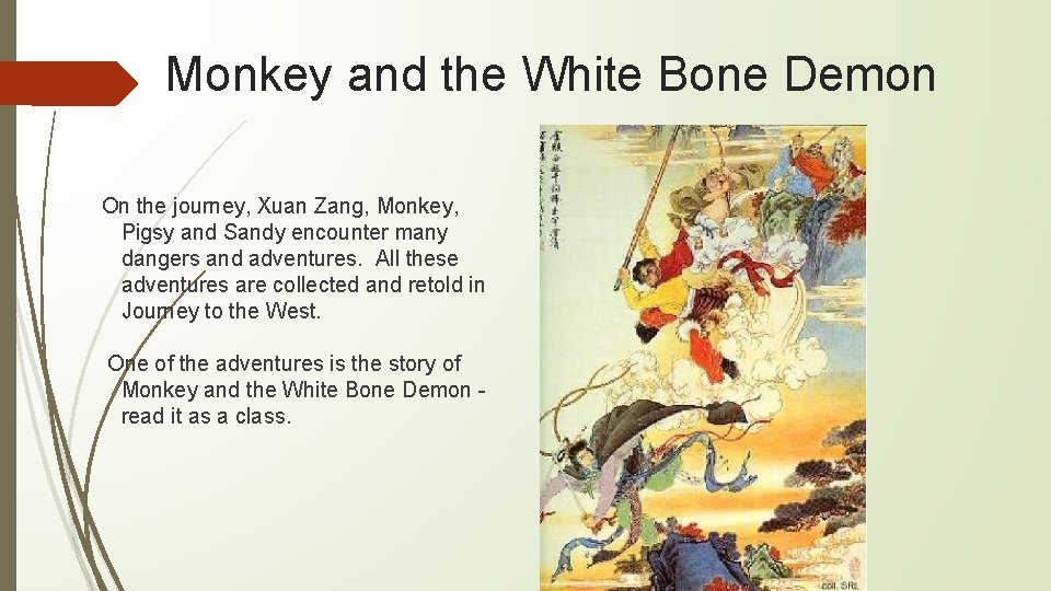 Monkey and the White Bone Demon On the journey, Xuan Zang, Monkey, Pigsy and Monkey and the White Bone Demon On the journey, Xuan Zang, Monkey, Pigsy and
