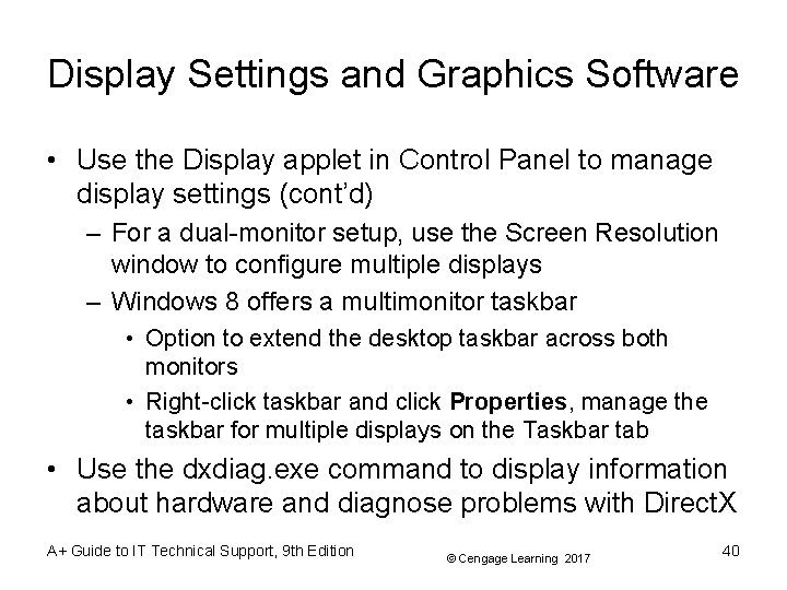 Display Settings and Graphics Software • Use the Display applet in Control Panel to Display Settings and Graphics Software • Use the Display applet in Control Panel to