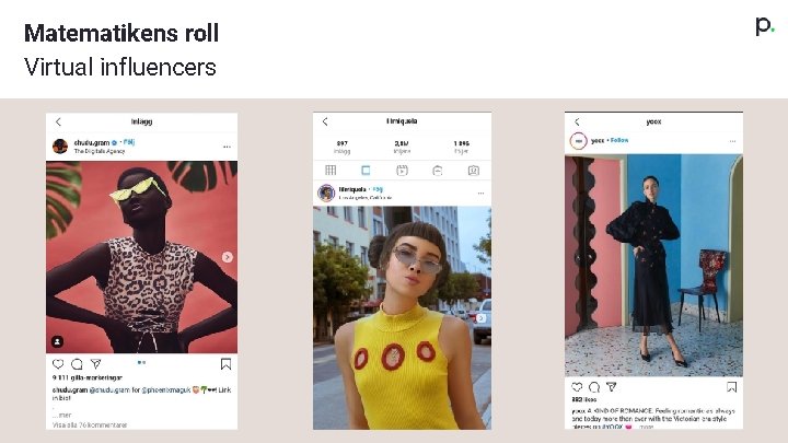 Matematikens roll Virtual influencers 