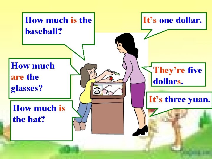How much is the baseball? How much are the glasses? How much is the How much is the baseball? How much are the glasses? How much is the