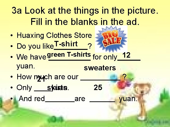 3 a Look at the things in the picture. Fill in the blanks in 3 a Look at the things in the picture. Fill in the blanks in
